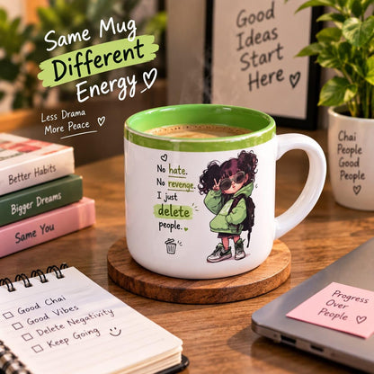 OCEAN STORE Printed Ceramic Coffee Mug with Funny and Motivational Quote, 350ml, Set of 1, Delete People Quote – Green
